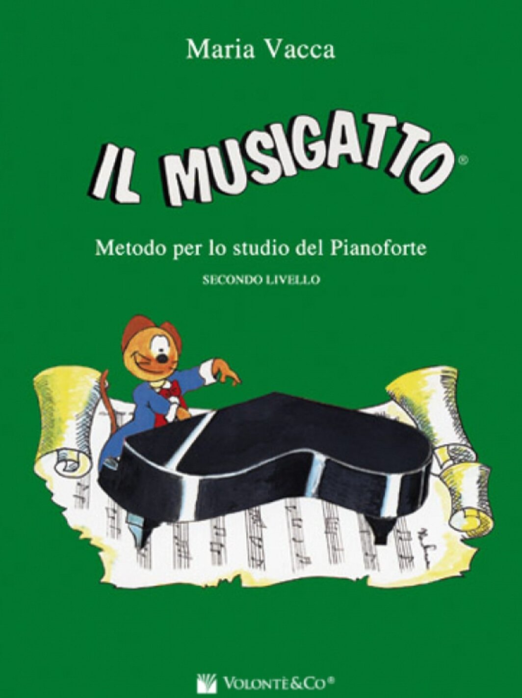 Il Musigatto 2° Livello Vacca Maria-Edizioni Volontè