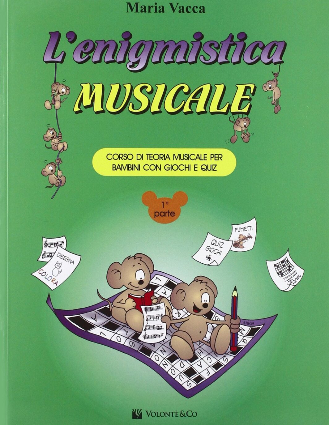 L'Enigmistica Musicale corso di teoria musicale Maria Vacca 1°parte