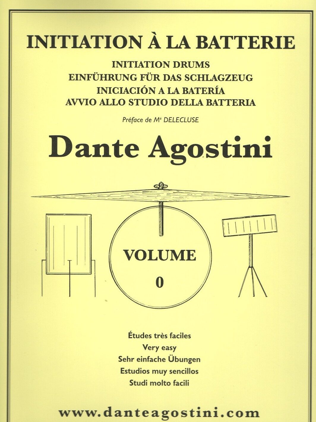 Dante Agostini initiation à la batterie Volume 0